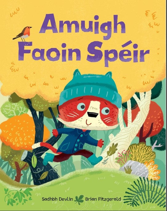Amuigh Faoin Spéir Picture Book cover, Irish language children's book, a young fox playing outdoors in autumn woodland